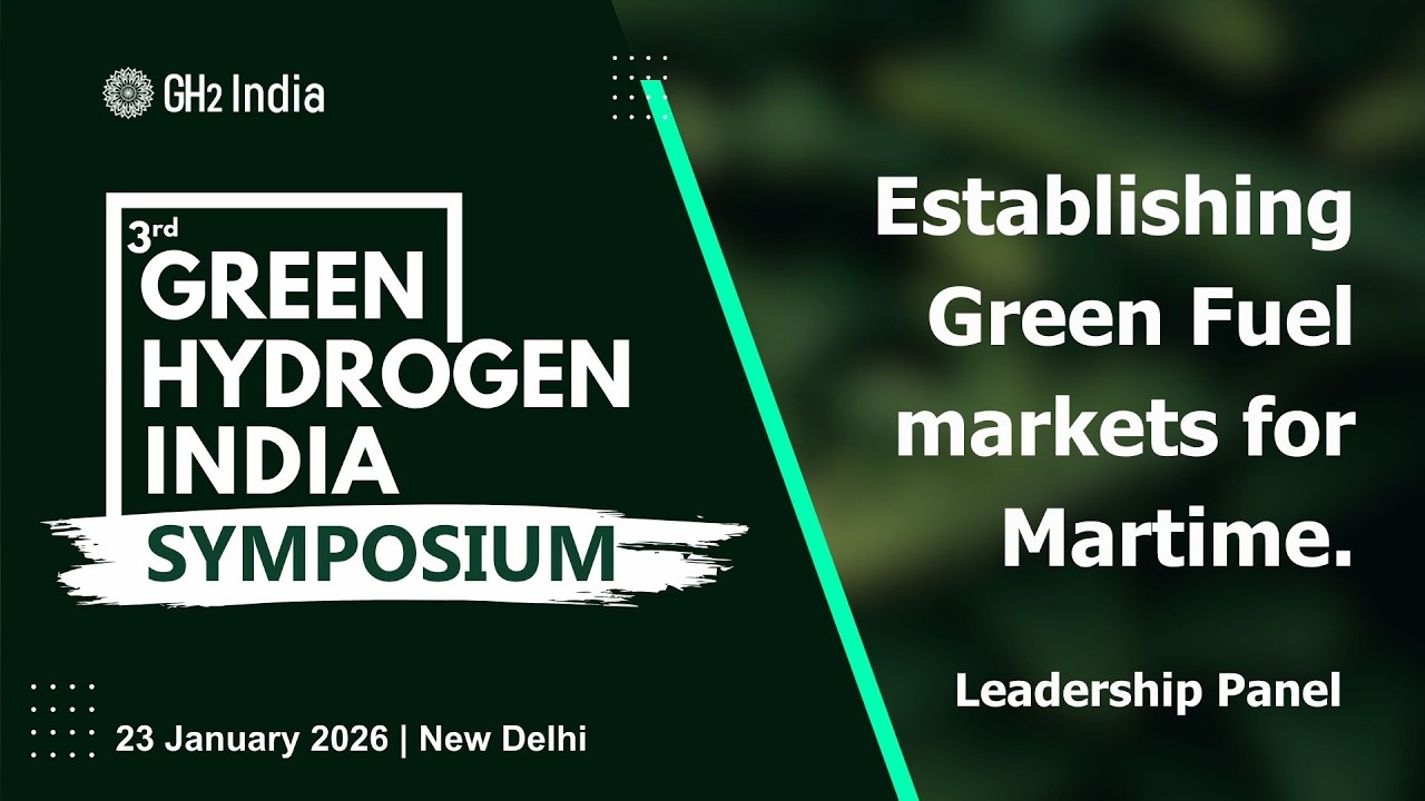 Leadership Panel - Establishing Green Fuel markets for Maritime | GHIS 3.0 | 23 January 2026