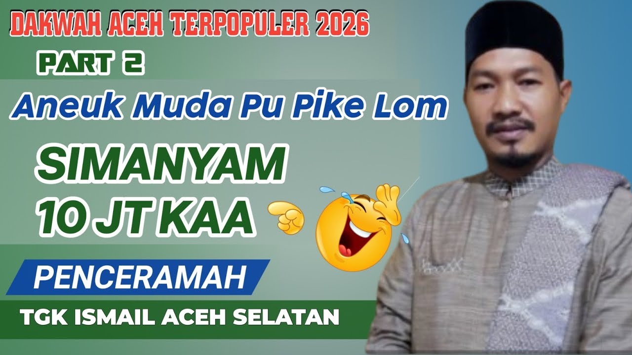 DAKWAH TGK ISMAIL ACEH SELATAN _ PART 2