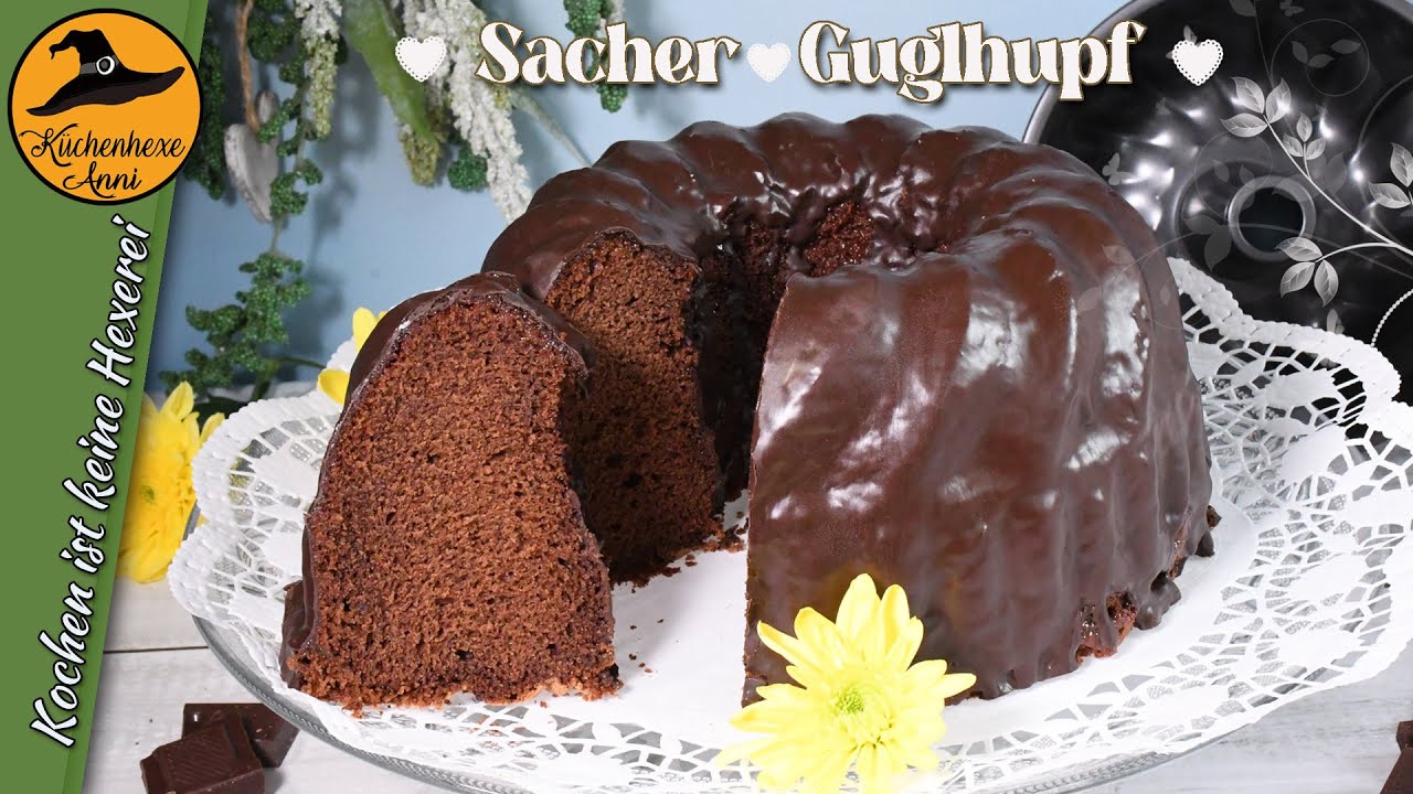 Luftiger , saftiger  Sacher Guglhupf für Schokoliebhaber