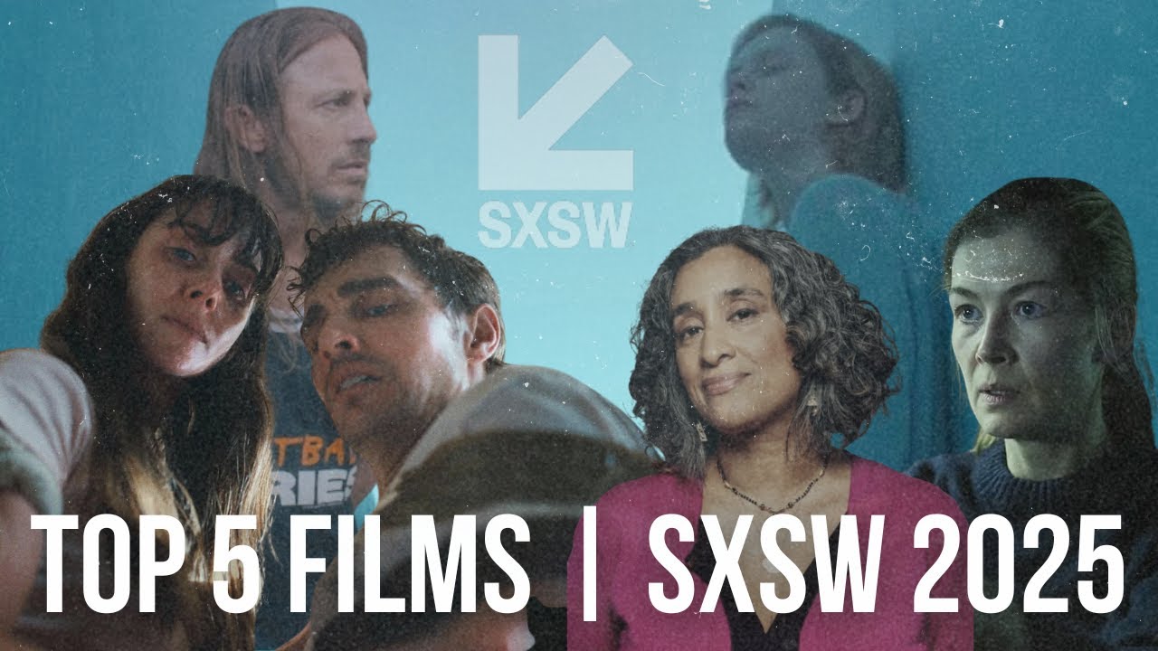 Топ-5 фильмов SXSW 2025