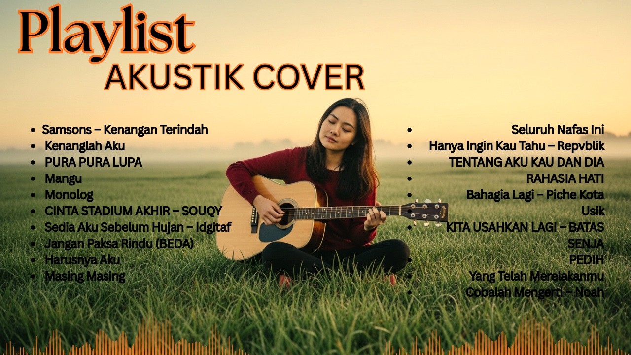 NONSTOP AKUSTIK INDONESIA 2026 🎸 Lagu Viral Terpopuler 1 Jam Buat Kerja & Santai