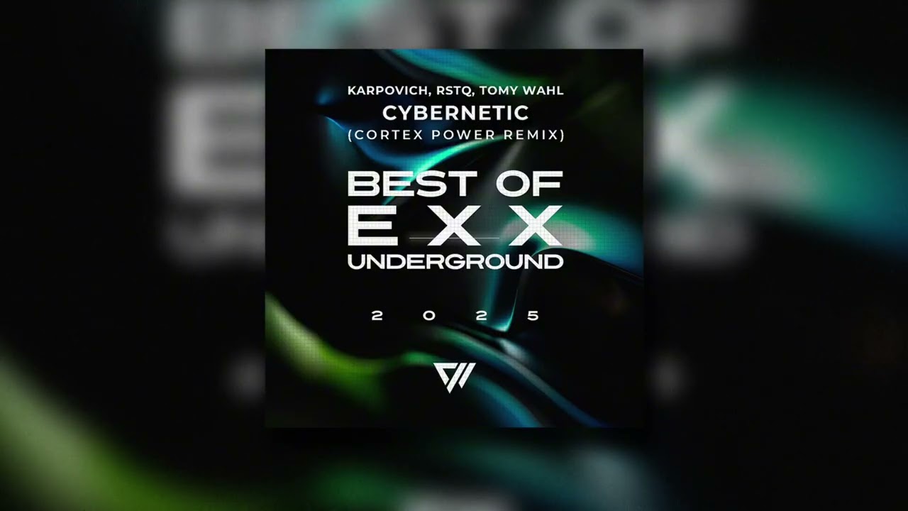 KARPOVICH, RSTQ, Tomy Wahl - Cybernetic (Cortex Power Remix)