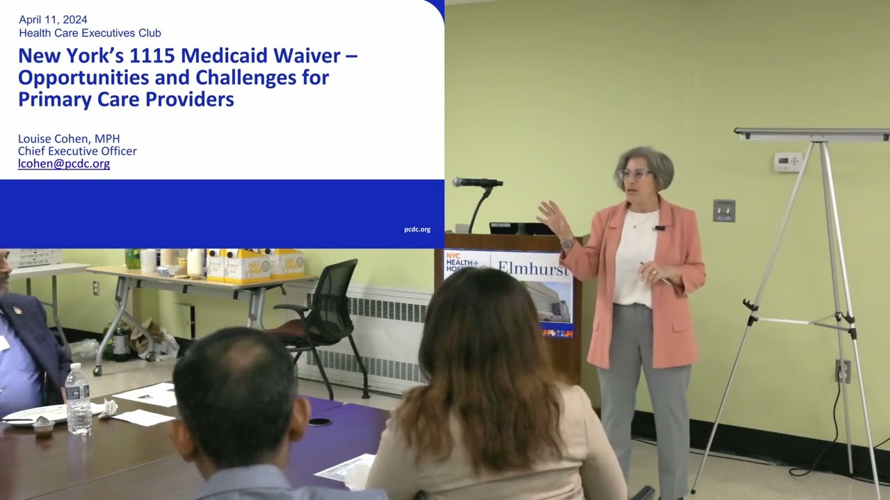 New York State 1115 Waiver: Most Recent Developments
