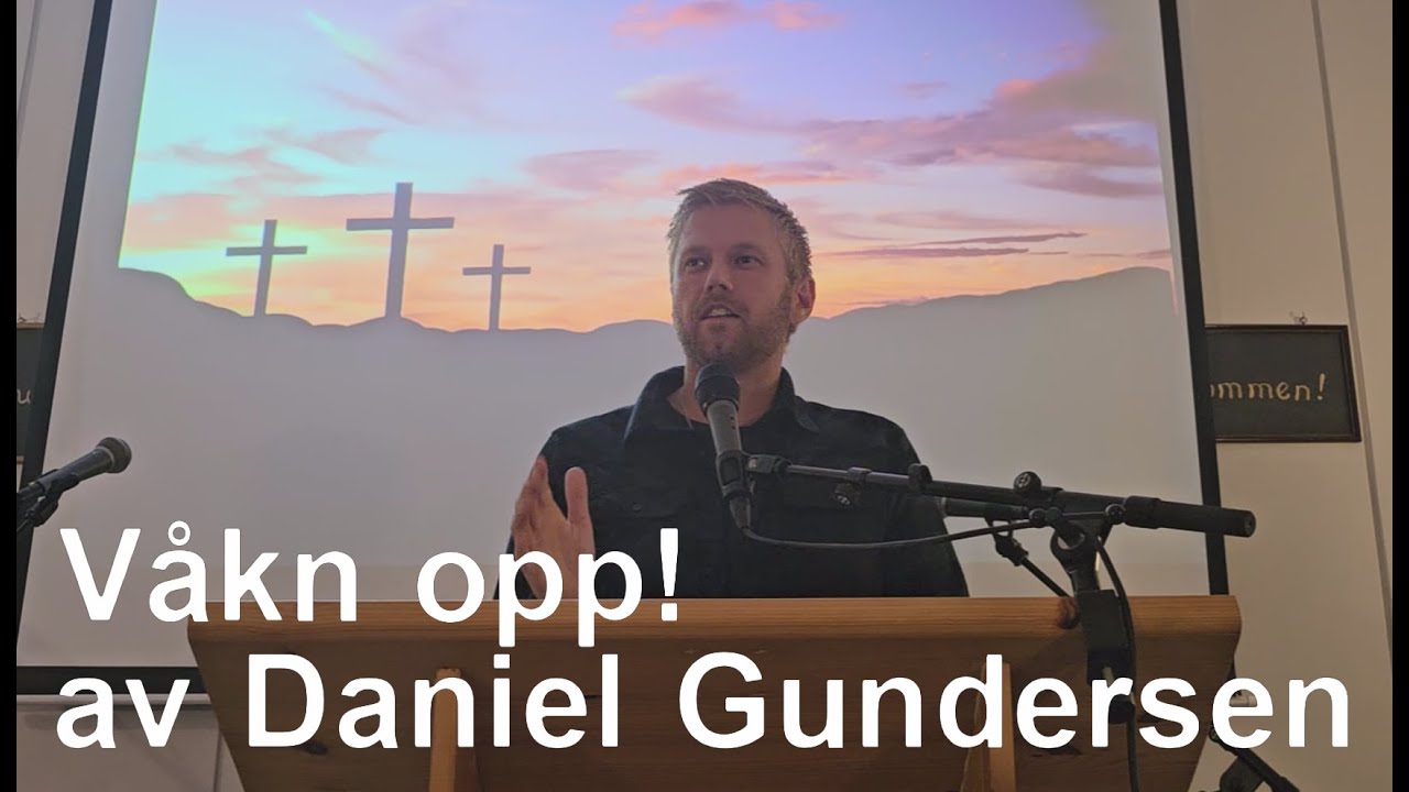 Våkn opp! av Daniel Gundersen