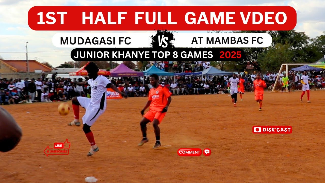 FINAL | AT MAMBAS 🆚 MUDAGASI FC | JUNIOR KHANYE TOP 8 GAMES | KASI DISKI TO THE WORLD | MZANSI DISKI