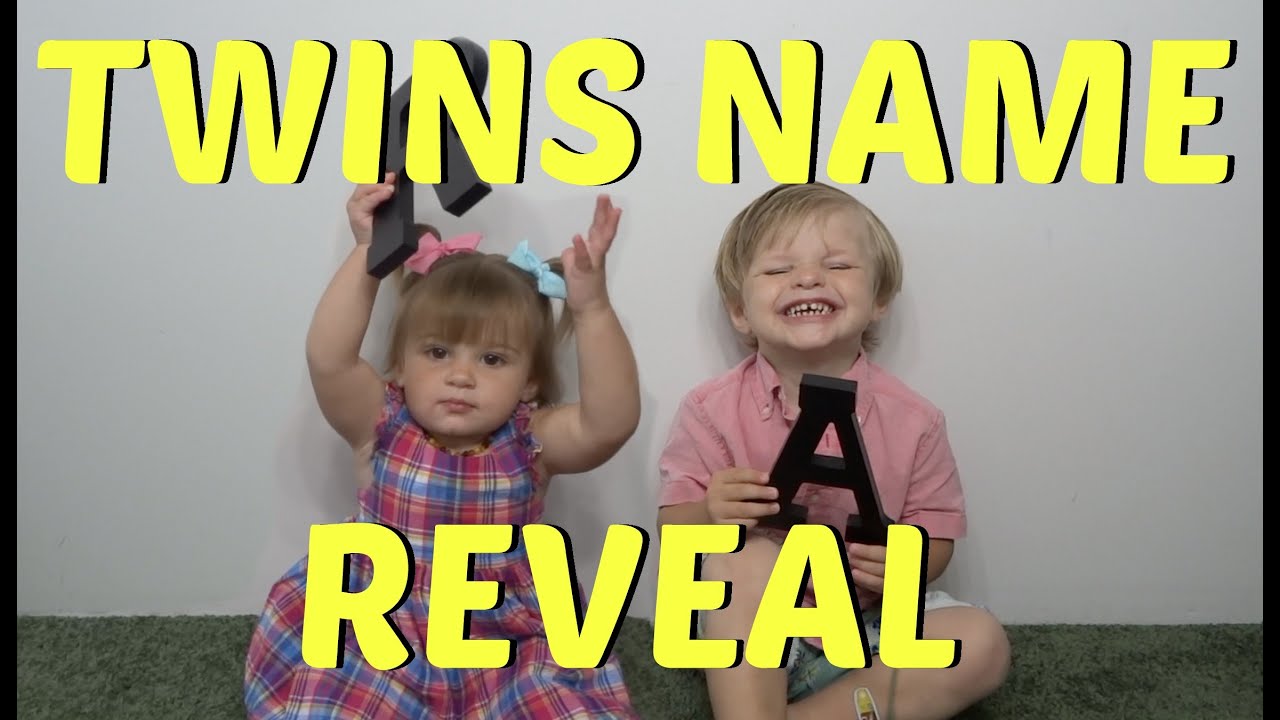 TWINS NAME REVEAL