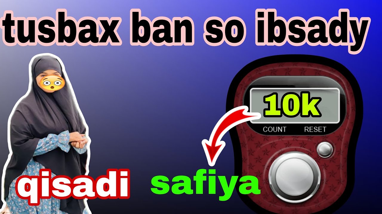 qisadi safiya iyo safarkedi didriga farxad farxad gaadhay @afnaaneddabsan