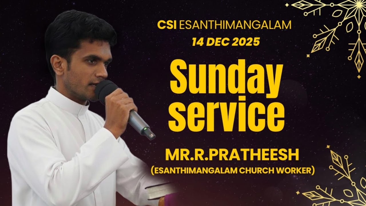 SUNDAY LIVE | 14.12.2025 | CSI EASANTHIMANGALAM