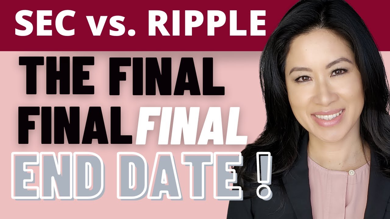 Ripple v. SEC: The FINAL End Date is In! AND Att'y Hogan Tells You All About Att'y/Client Privilege.