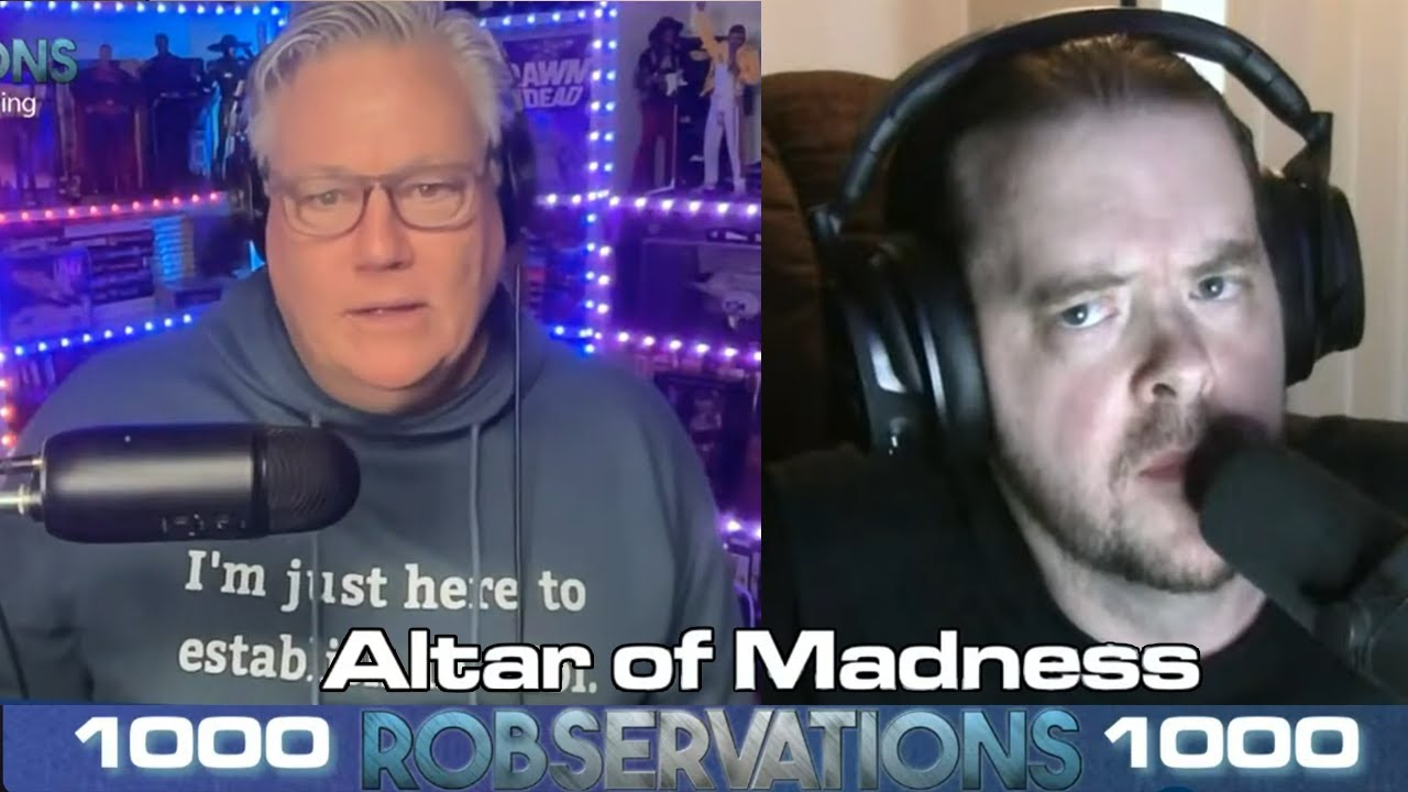 Robservations 1000 - Altar of Madness Appearance