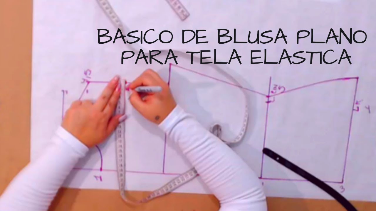 TRAZO BASICO PLANO DE BLUSA PARA TELA ELASTICA