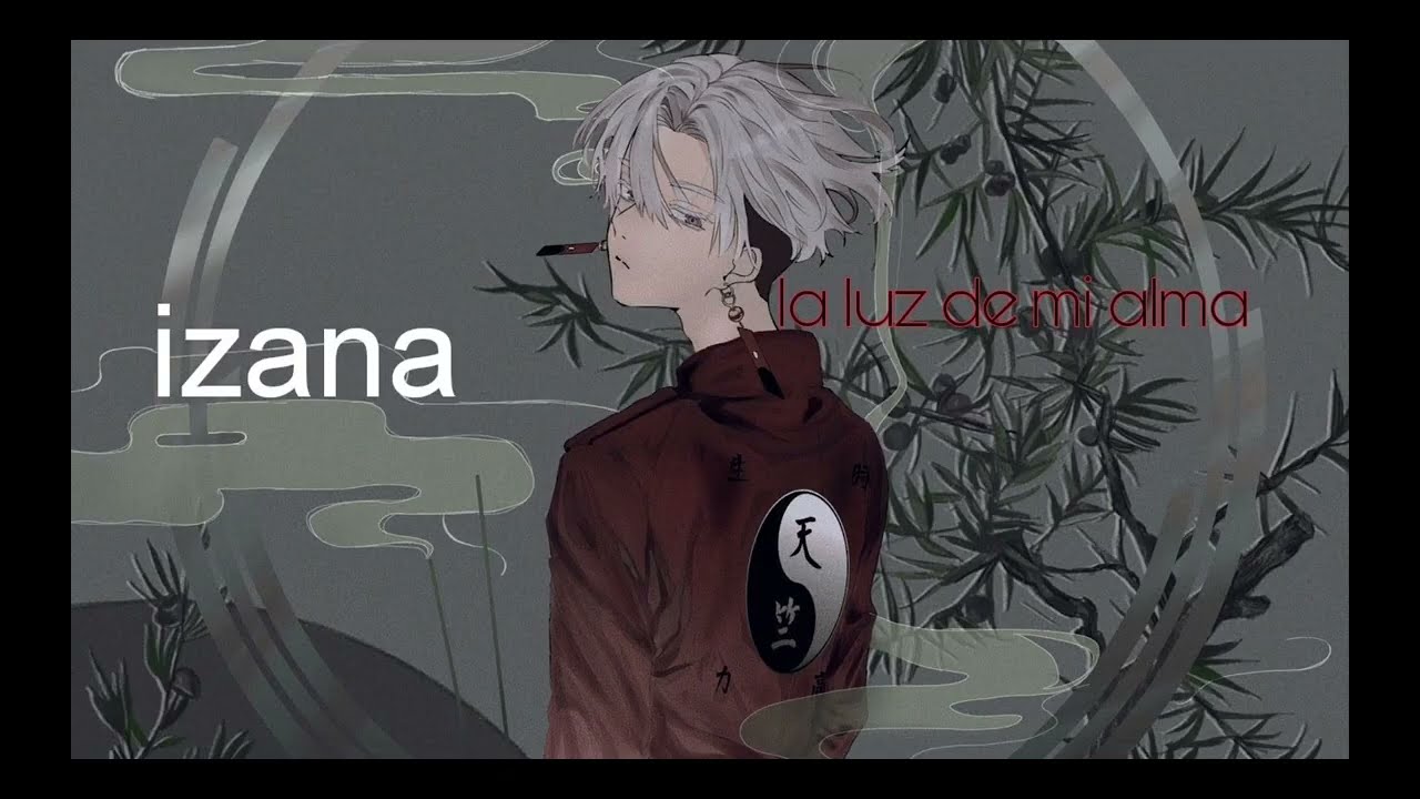 hecanon de Izana kurokawa 🎴≈eres la luz de mi alma