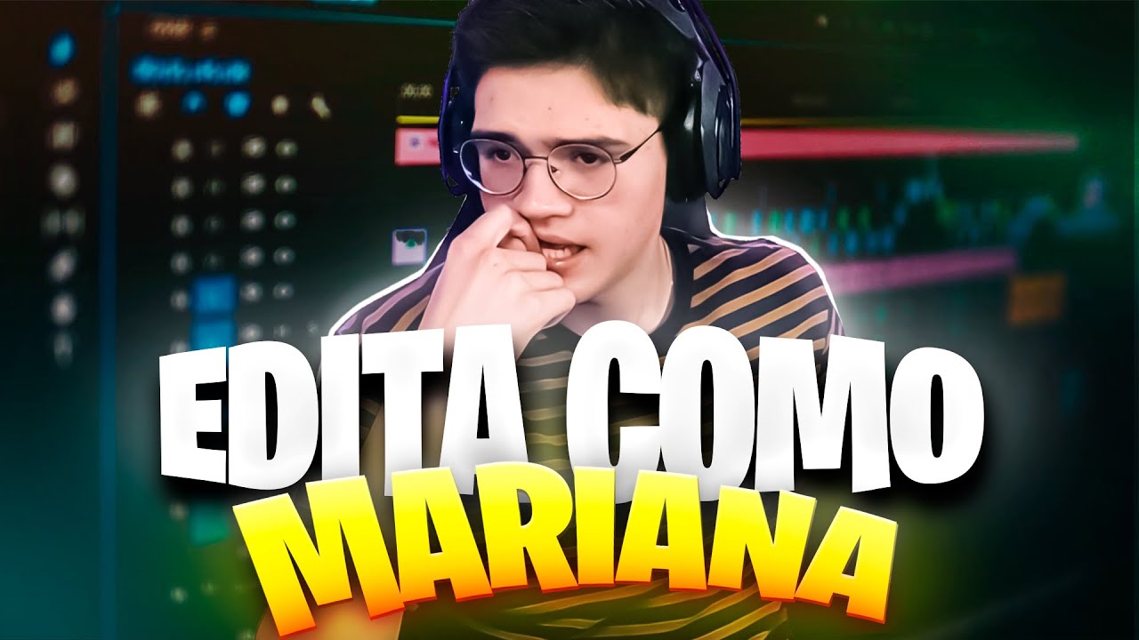 COMO EDITAR COMO EL MARIANA