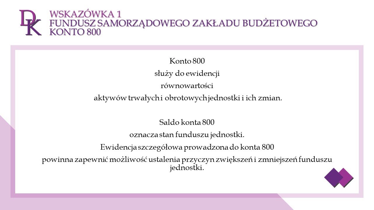 Wskaz&oacute;wka 1 - Fundusz SZB konto 800 - Rachunkowość sektora publicznego