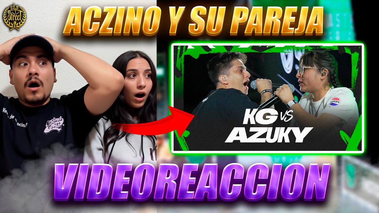 🚨⚠️ ACZINO y SU NOVIA REACCIONAN a la BATALLA de AZUKY vs KG en FMS México 2025 😱