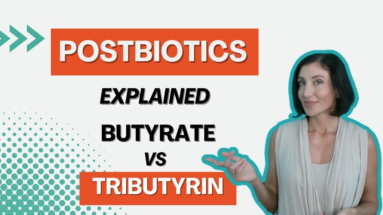 Postbiotics Explained: What's the Difference Between Butyrate and Tributyrin?