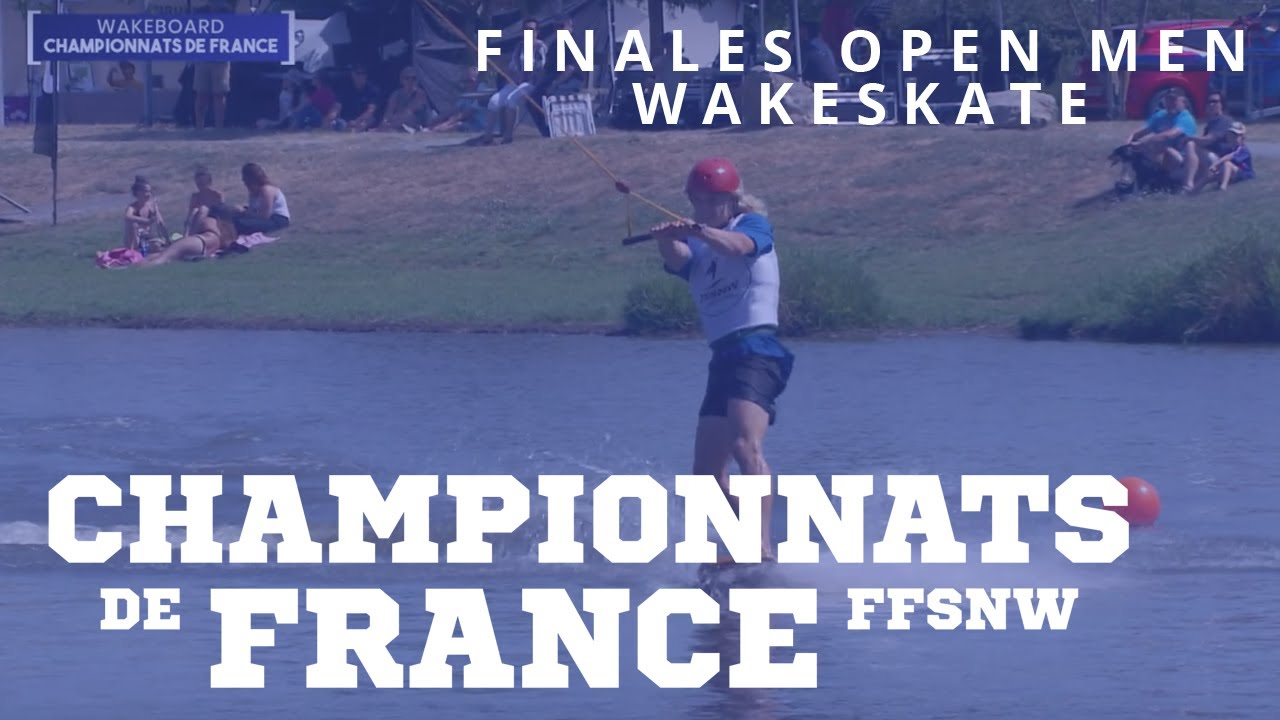 Finales Open Men - Championnats de France Wakeskate Cable 2019