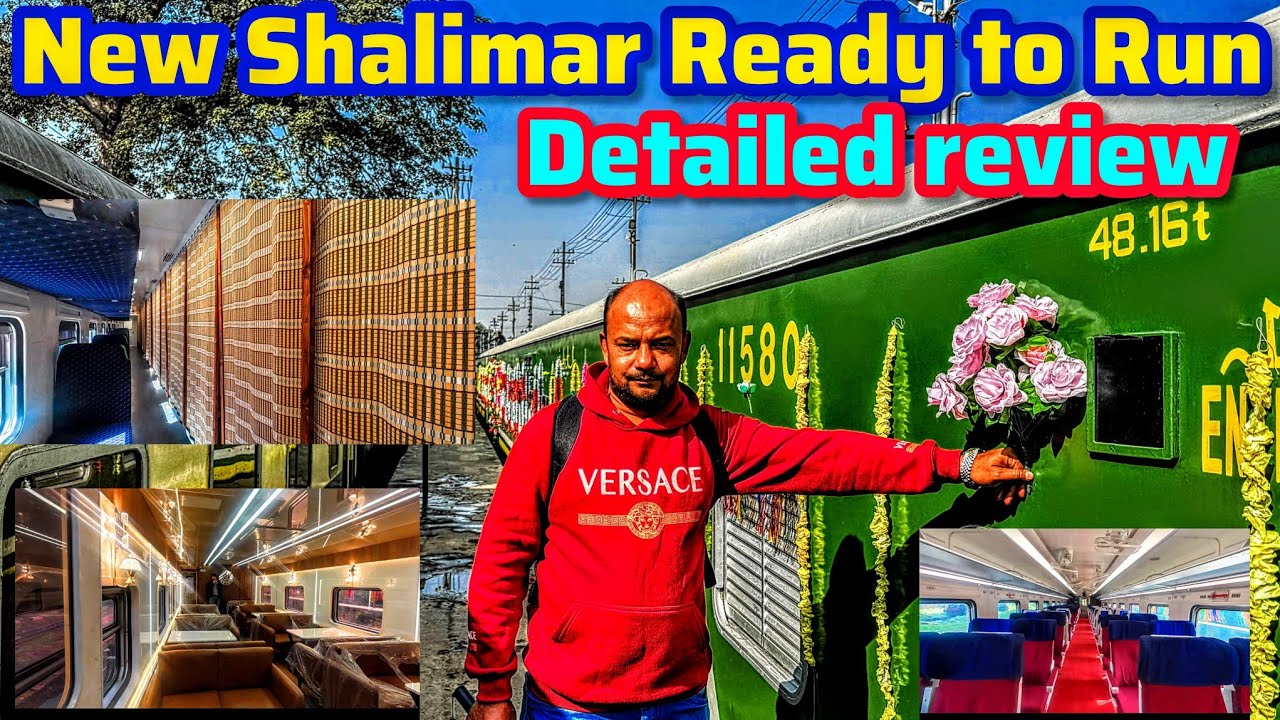&ldquo;New Shalimar Express 28DN Upgrade: Are the Coaches Really Worth It? Full Review!&rdquo;