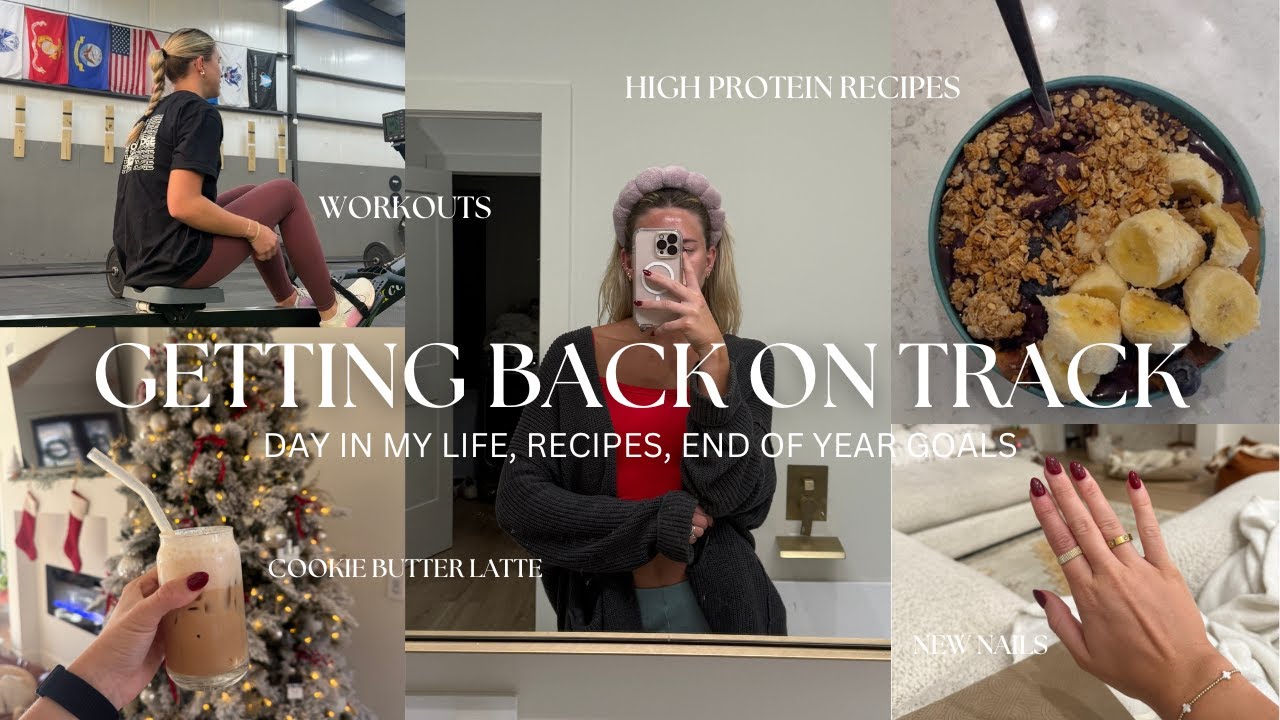 GETTING BACK ON TRACK after the holidays & sickness: 6 a.m. morning routine, workouts, & recipes