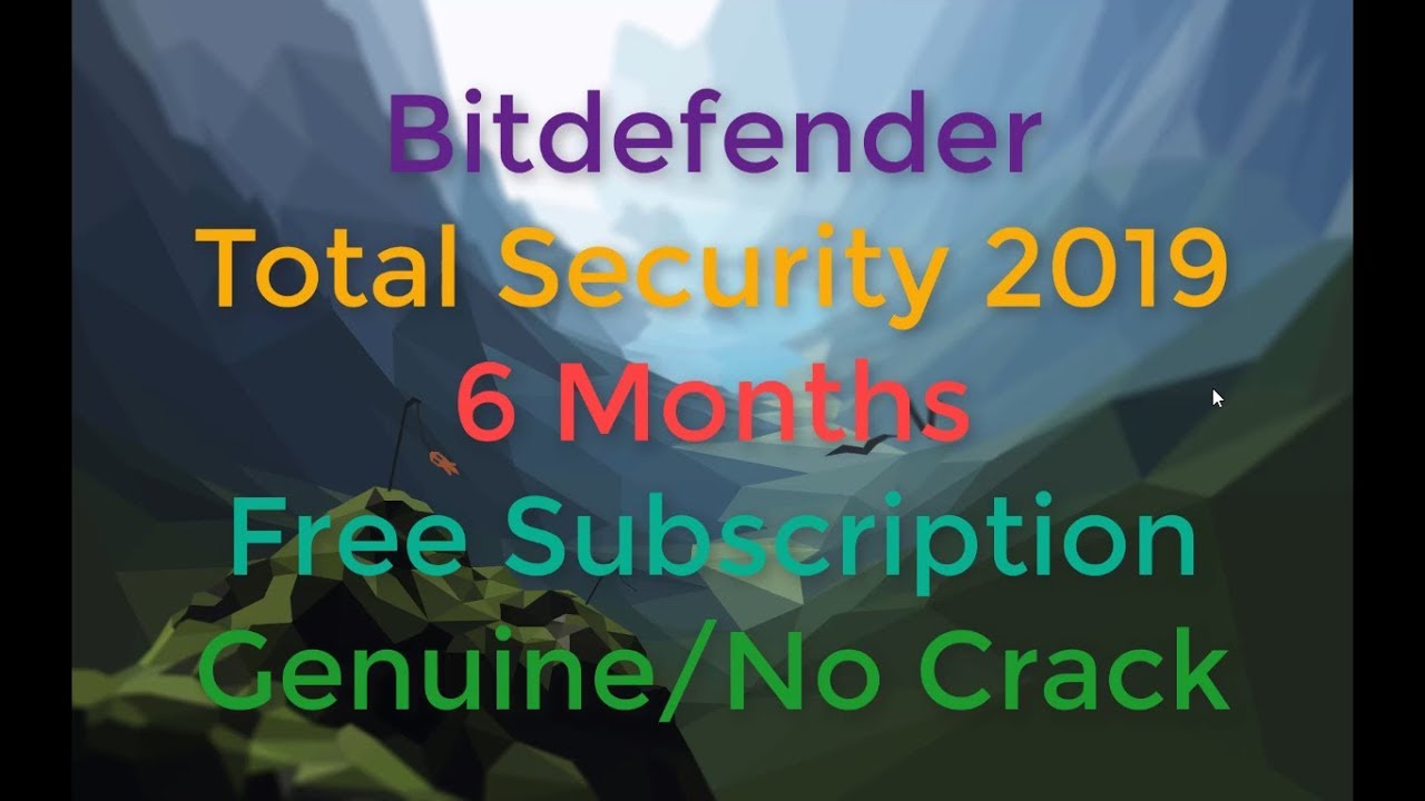 Bitdefender Total Security 2019 Free (UNLIMITED SUBSCRIPTION) | Genuine | Works on any version
