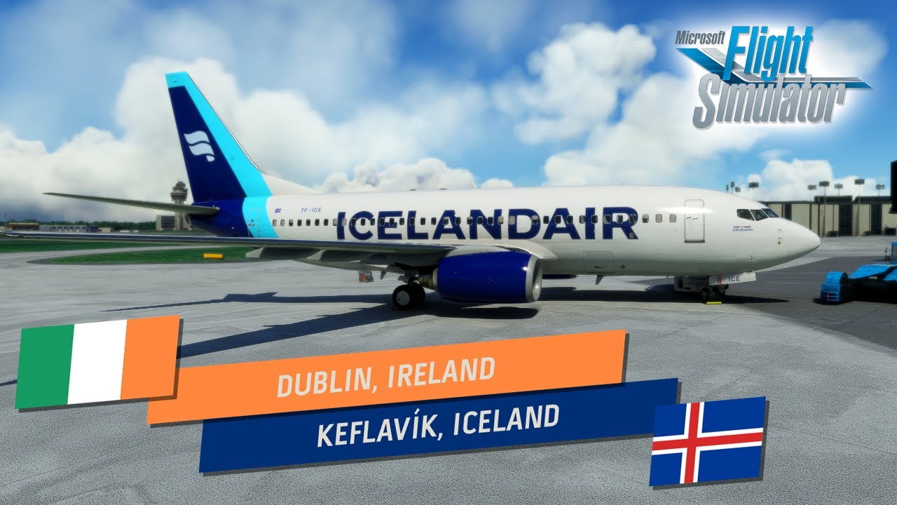 MSFS World Tour 160 - B737 (PMDG) - Dublin, Ireland to Keflav&iacute;k, Iceland