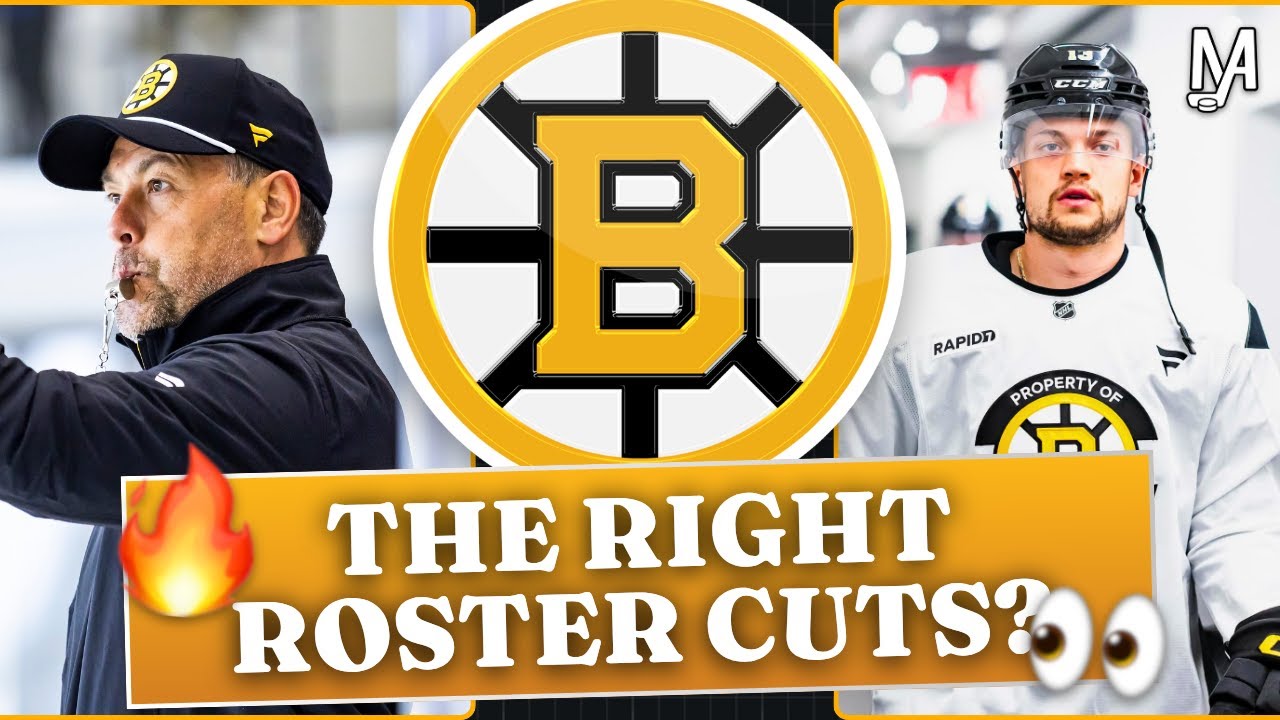 The Bruins Final Roster Cuts — The Right Ones?