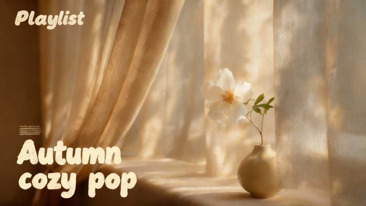🎧playlist 🍁 단풍처럼 물드는 감성 cozy pop , Acoustic, ballad 가을느낌 물씬 ♬ autumn vibes