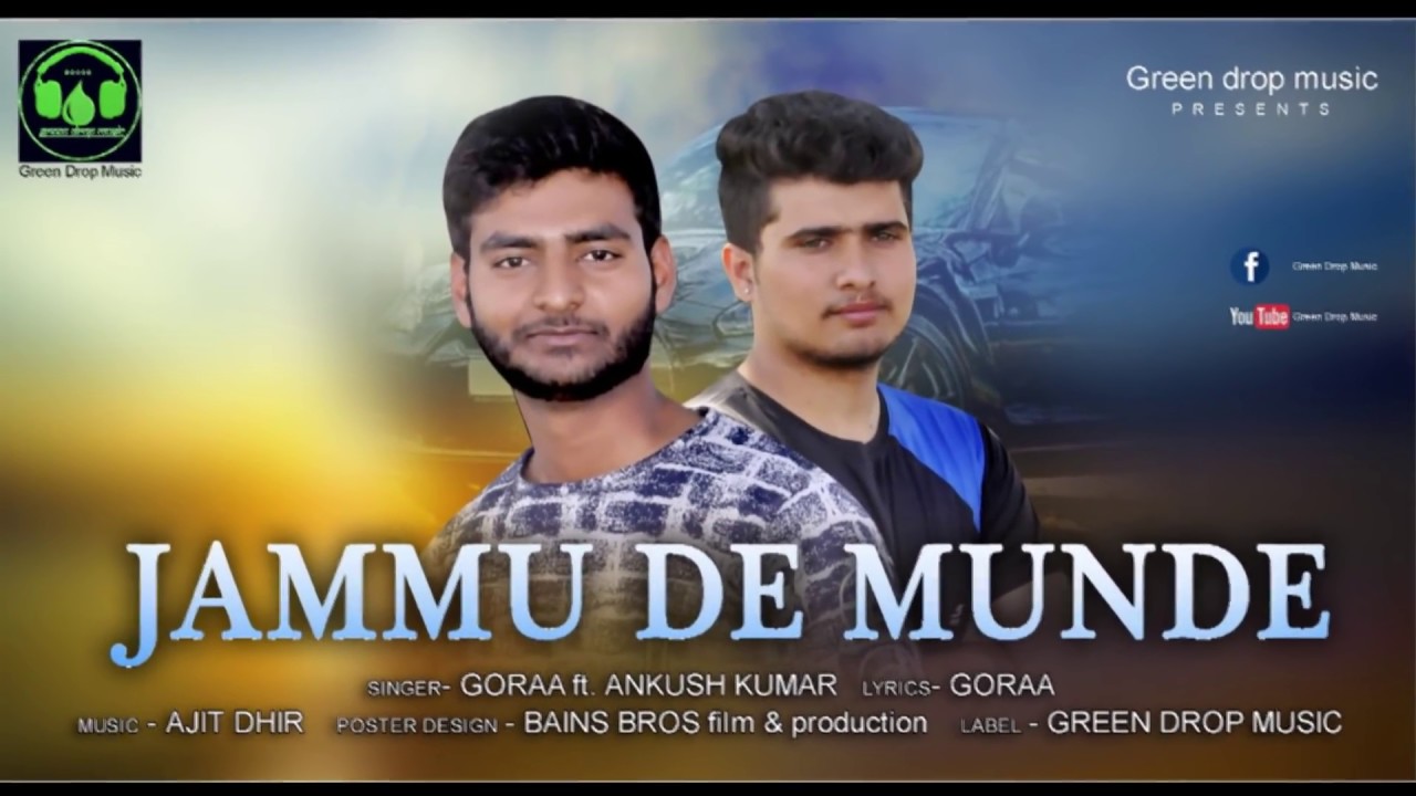 JAMMU DE MUNDE (Full Audio) Gora Sambeaala ft. Ankush Kumar || Latest Jammu songs 2018