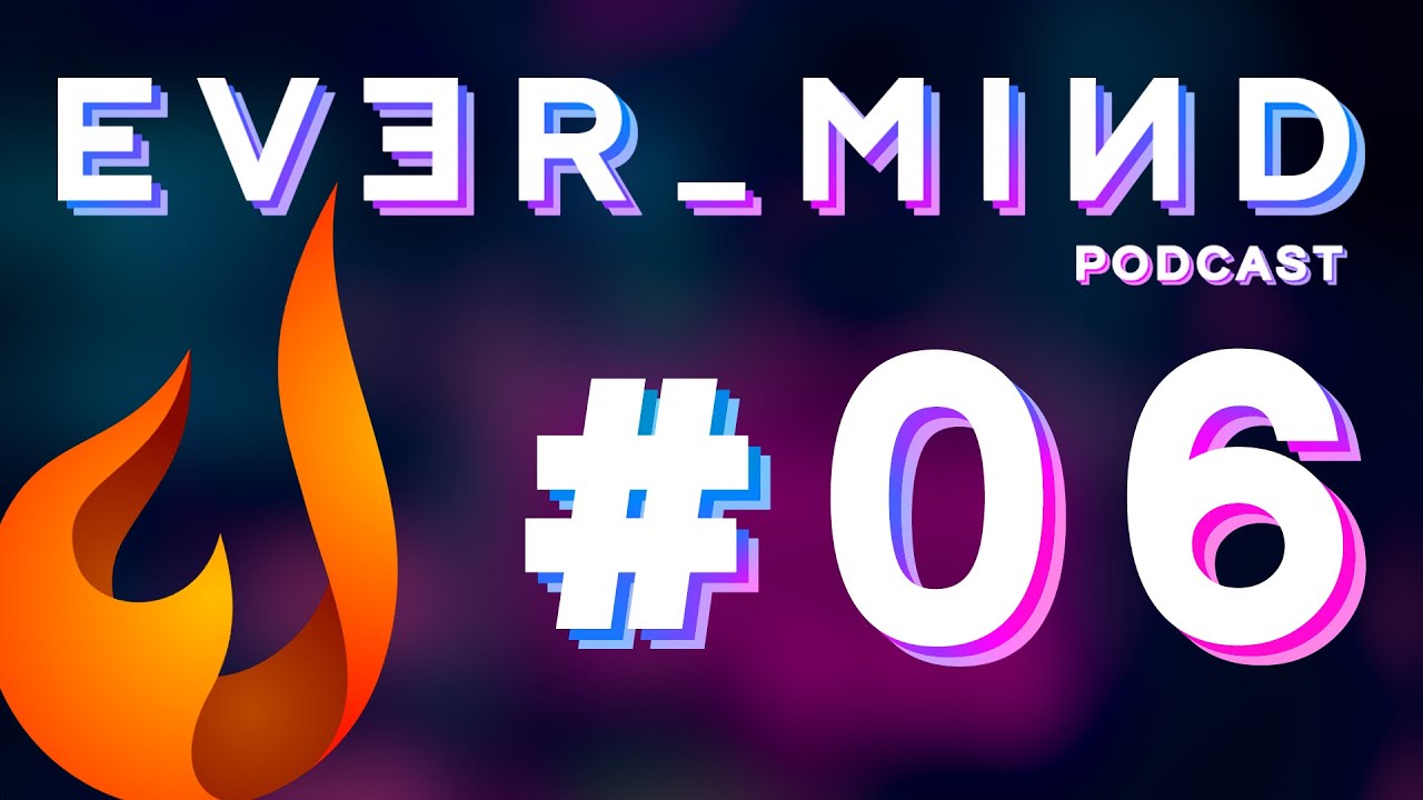 Wie wird man Partner auf Twitch? (mit Fireabend_TV) // EVER_MIND Podcast // #06