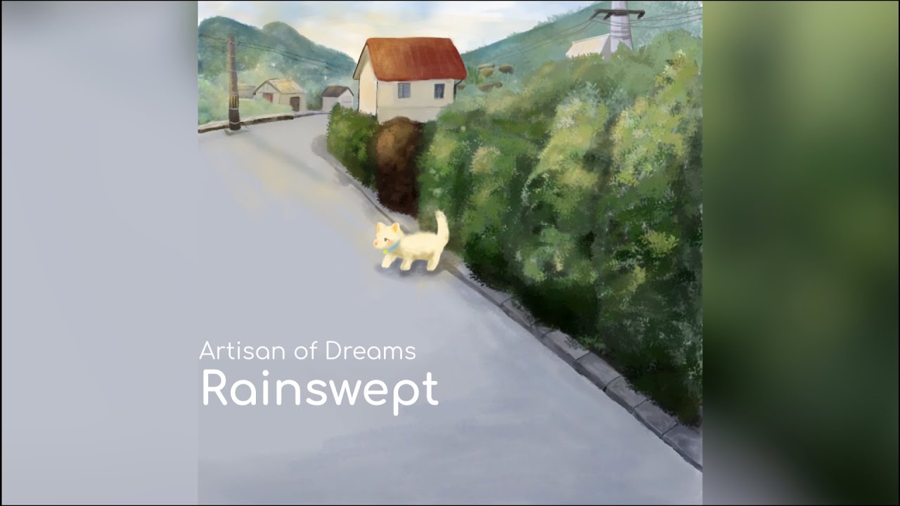 Artisan of Dreams - Rainswept