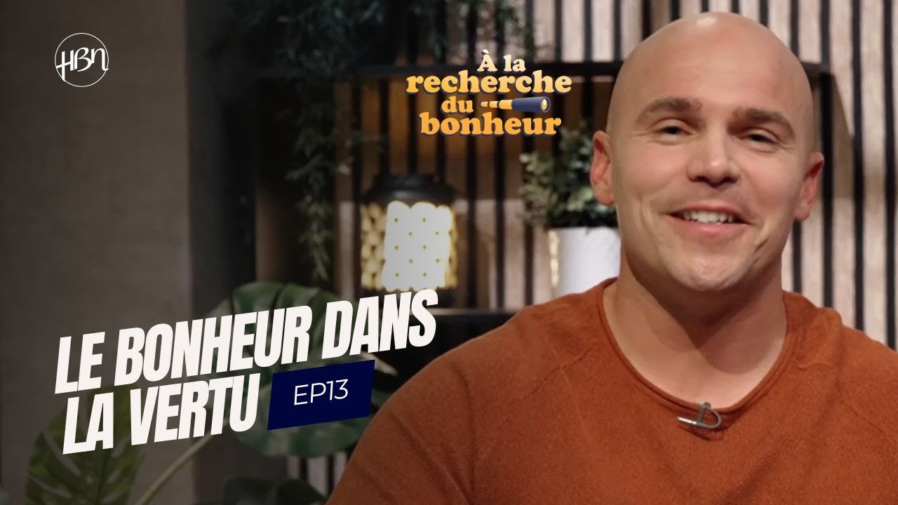 Le bonheur dans la vertu / Série 