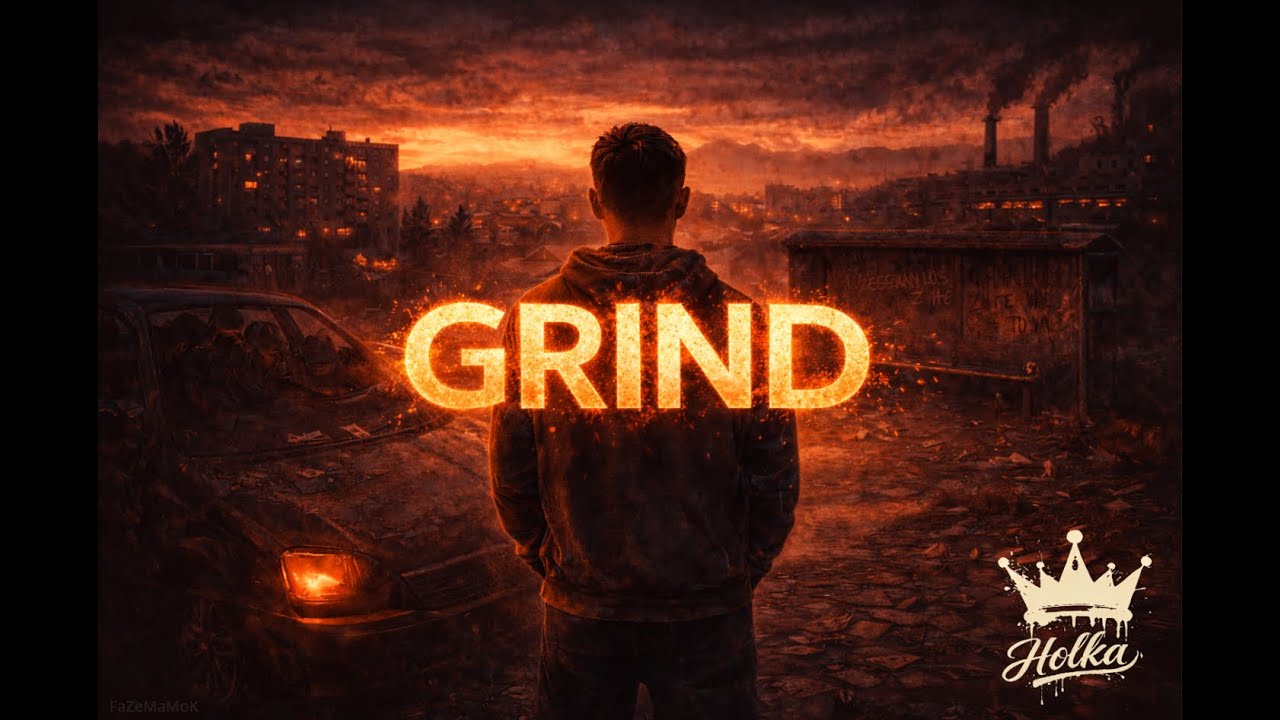 Holka - Grind