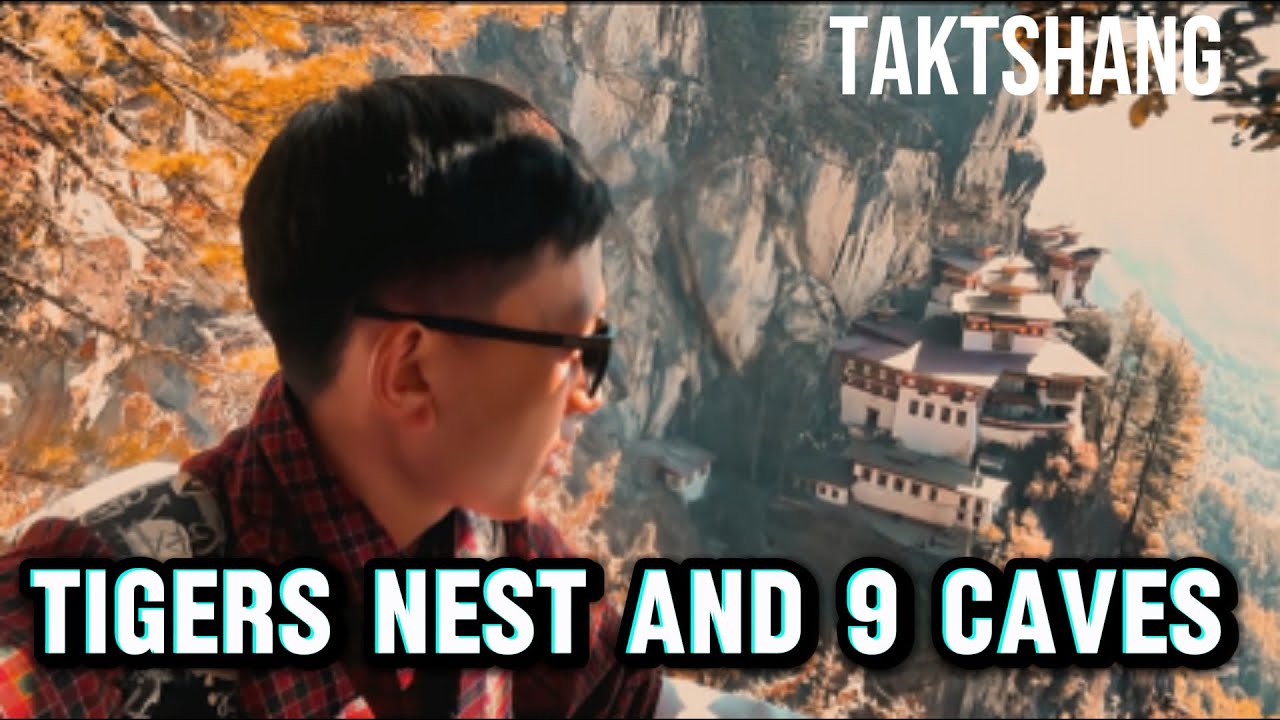 NINE CAVES OF PARO TAKTSHANG|TIGERS NEST