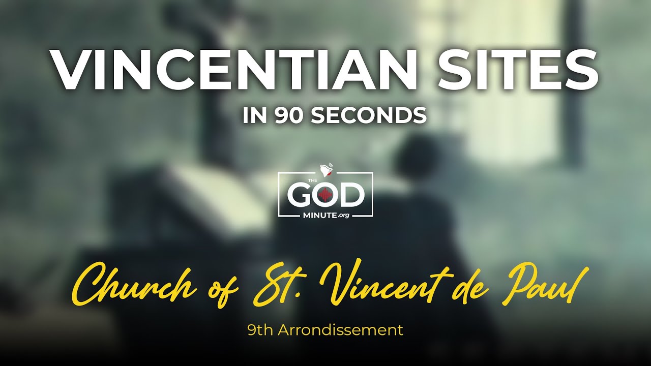 Vincentian Sites: Chapel of St. Vincent De Paul, Paris