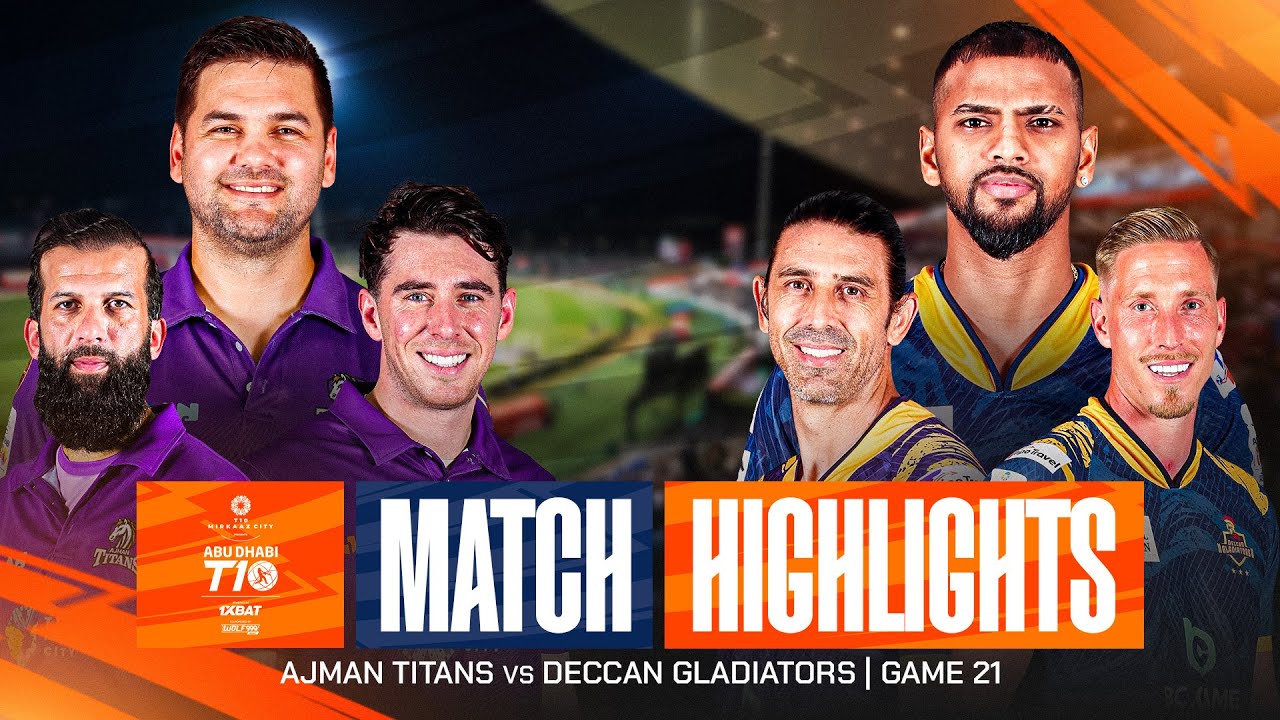 Лучшие моменты матча 21 I T10 в Абу-Даби 2025: Deccan Gladiators против Ajman Titans | Сезон 9