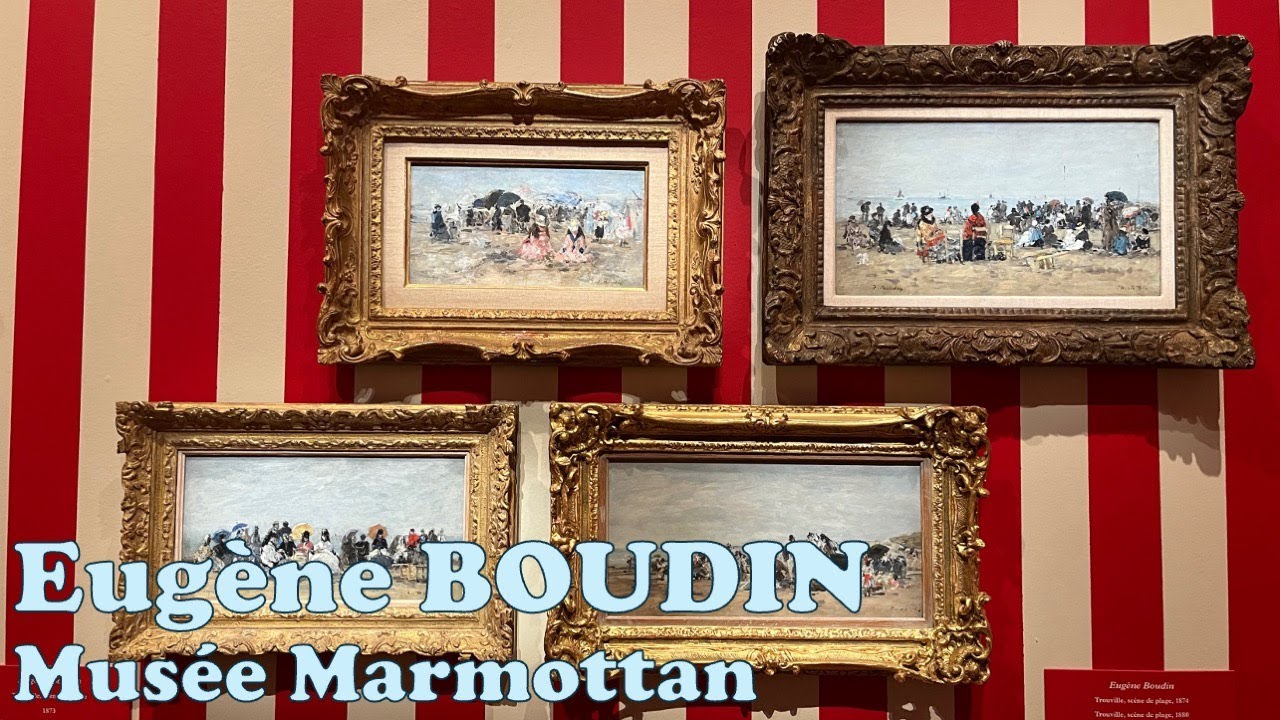 Eugène Boudin au Musée Marmottan