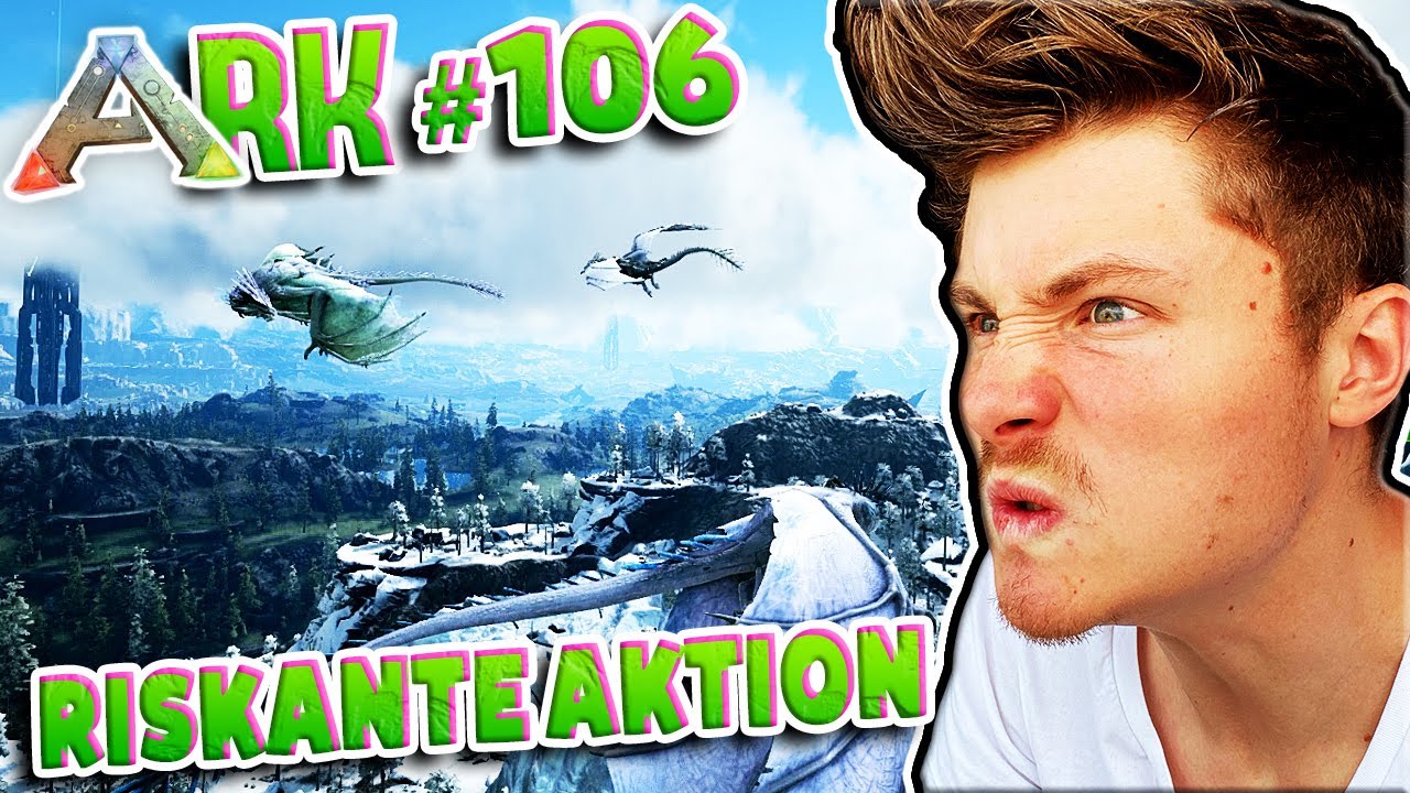ARK #106 | LVL 160 DRACHEN EI KLAUEN | izzi & Dner
