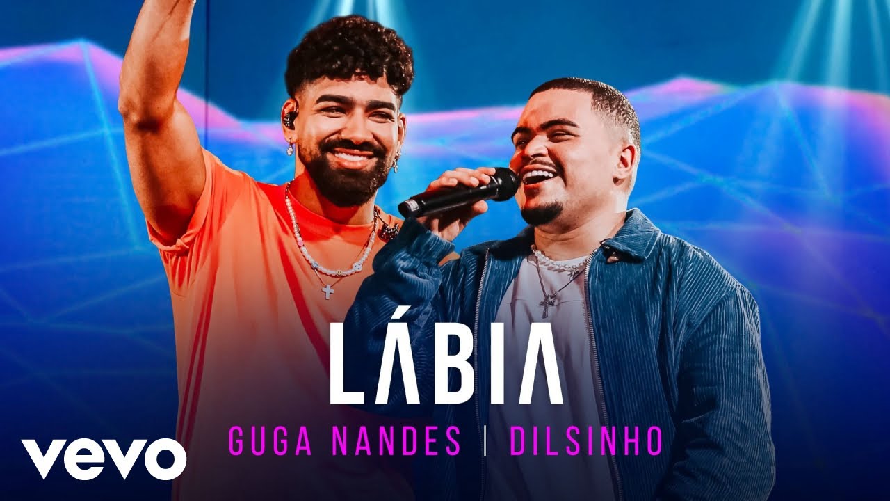 Guga Nandes, Dilsinho - Lábia (No Seu Tempo - Volume 1)