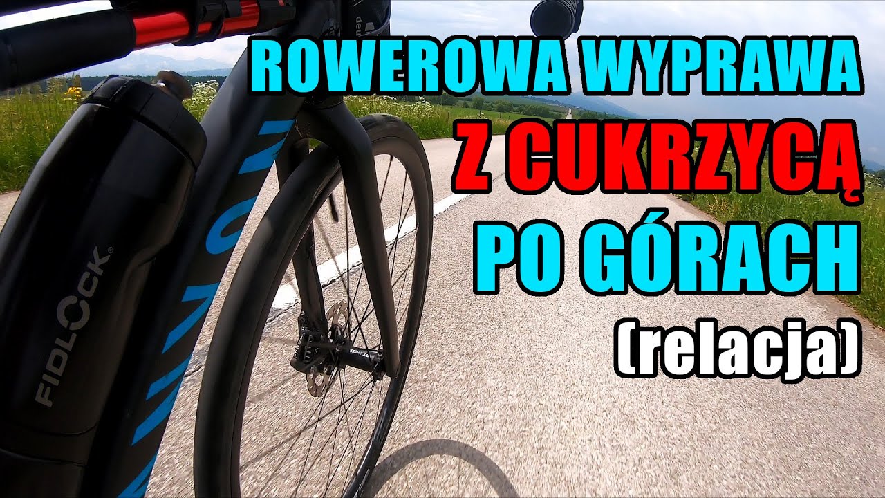 Rowerowa wyprawa po górach z cukrzycą 💉 / relacja