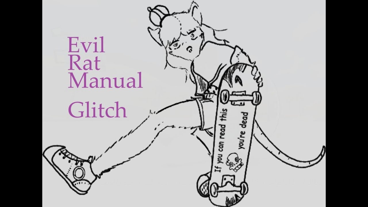 Morgan Skate Club V005   Evil Rat Manual Glitch