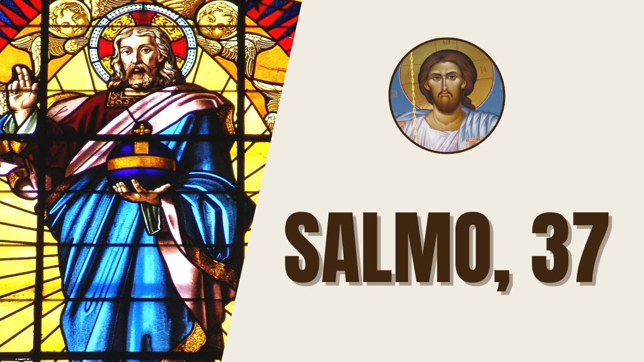 Salmo, 37 - 