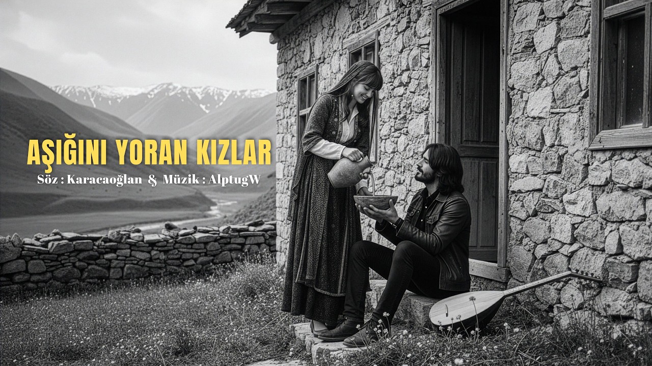 Aşığını Yoran Kızlar I  Zamanın Ötesinde Karacaoğlan 42 I Anatolian Folk Music I AlptugW
