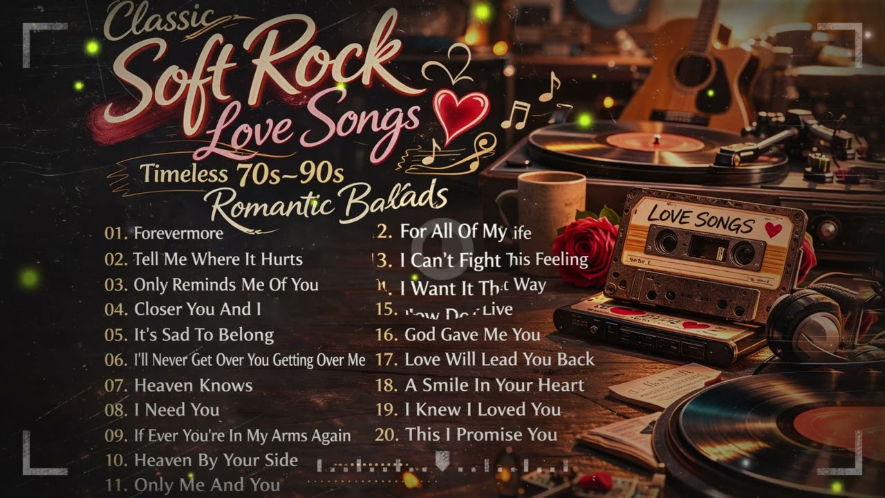 I Need You 💖 Classic Soft Rock Love Songs 💖 | Timeless 70s–90s Romantic Ballads
