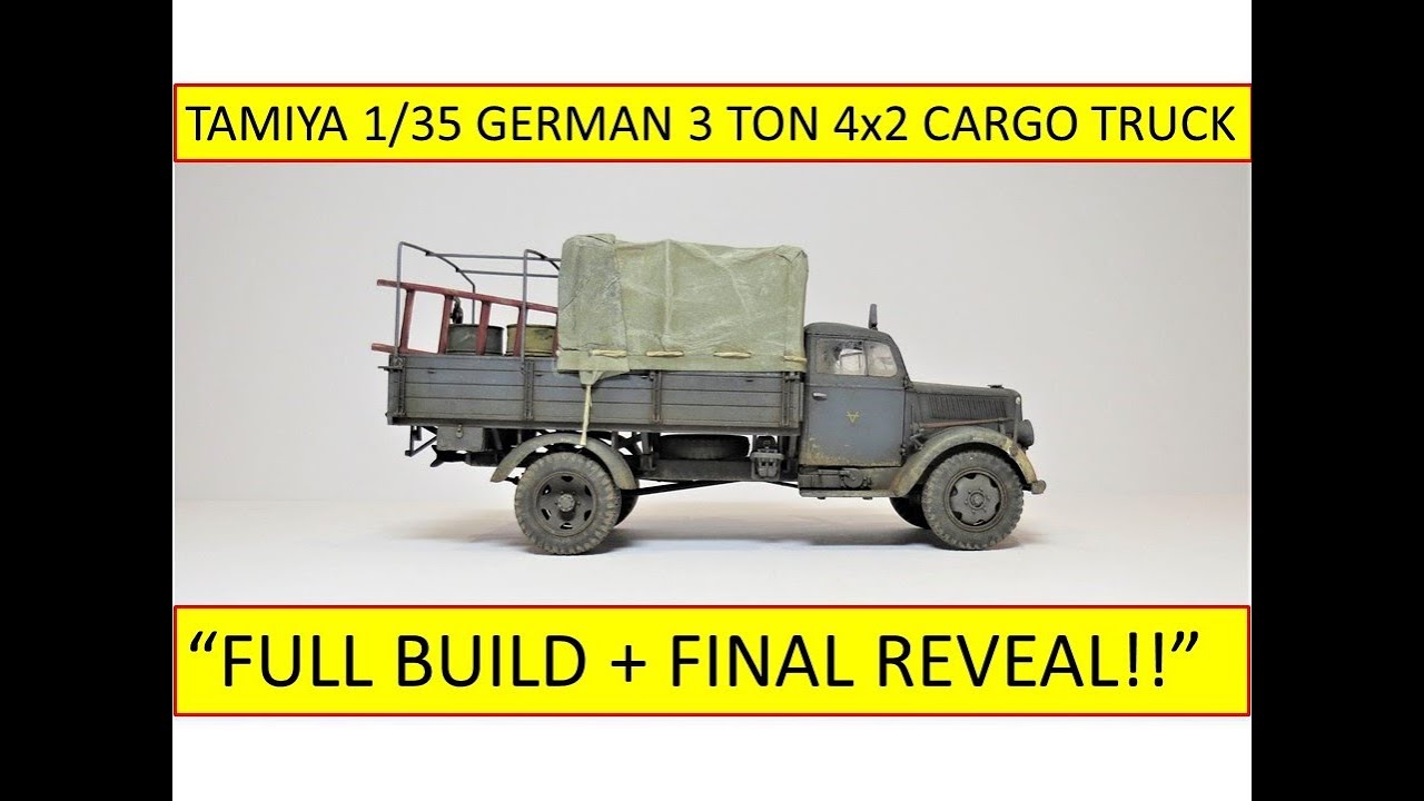 Немецкий 3-тонный грузовой автомобиль 4x2 Tamiya 1/35 — «Полная сборка + Финальный показ» (23.03.21)