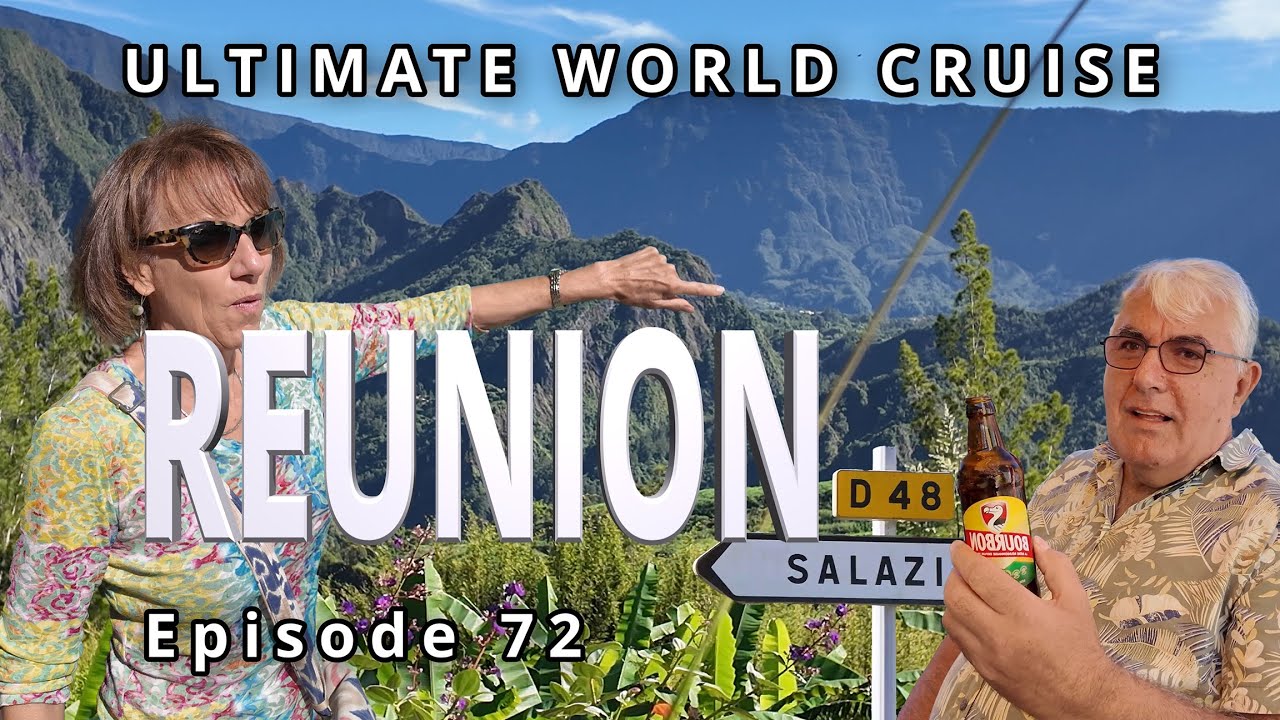 REUNION ISLAND: Ep. 72  Ultimate World Cruise: Waterfalls, Scenic Roads, and Local Culture
