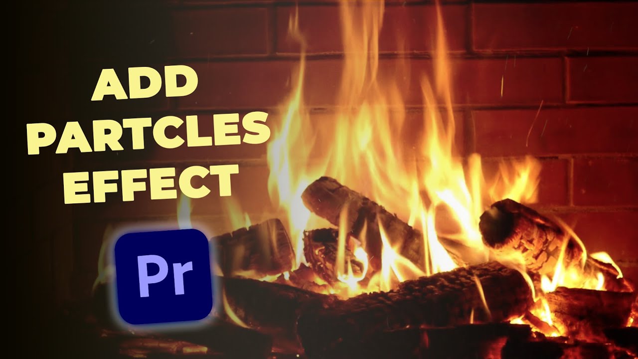 How to Add Particle Effect to Video in Premiere Pro 2023