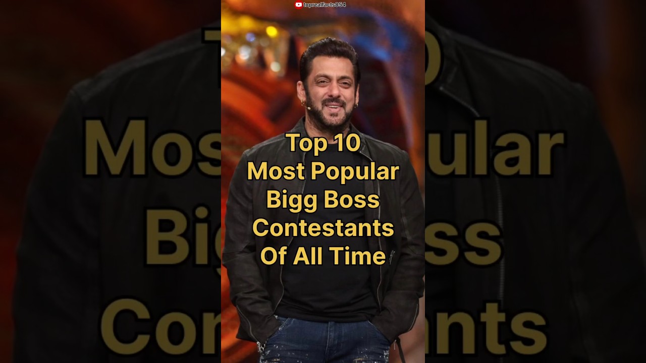 Top 10 Most Popular Bigg Boss Contestants Of All Time #biggboss #shorts #viral #trendingshorts