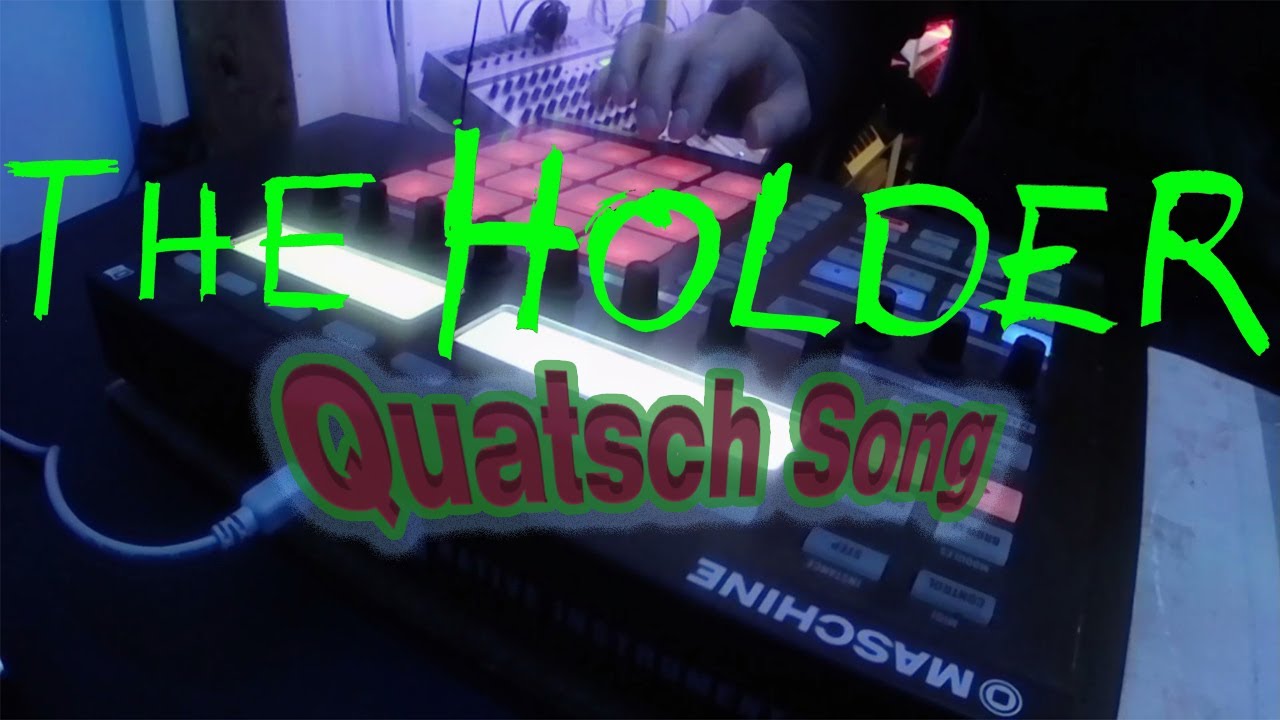 The Holder - Quatsch Song  (Production Video Snippets)