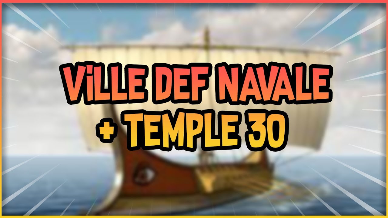 Grepolis : TUTO Ville Défense Navale + Temple niveau 30