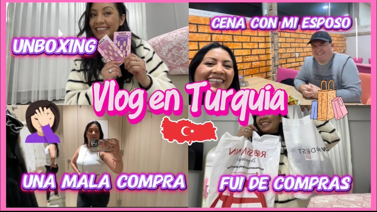 Vlog en Turquia / compras / cena con mi esposo / hice una mala compra 😩🇹🇷